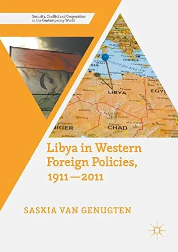 Cover of Libya in Western Foreign Policies, 1911–2011