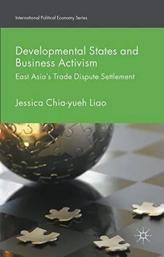 Cover of Developmental States and Business Activism