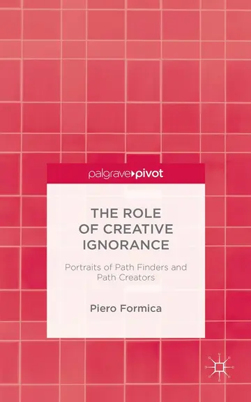 Cover of The Role of Creative Ignorance