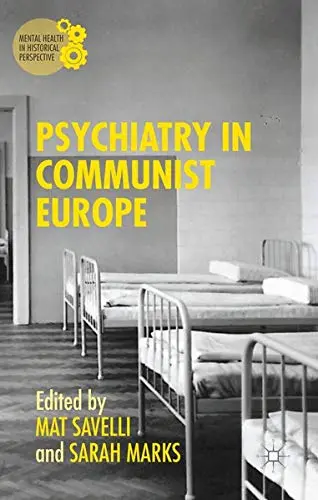 Cover of Psychiatry in Communist Europe