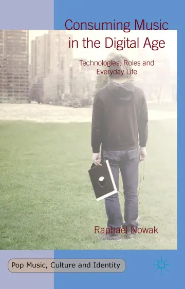 Cover of Consuming Music in the Digital Age