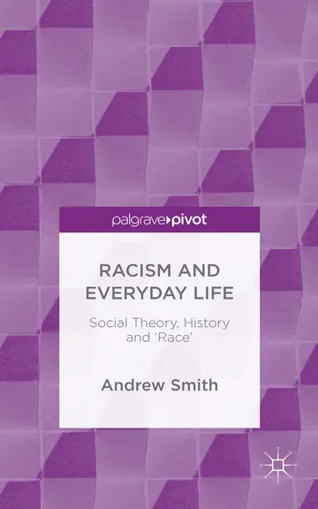 Cover of Racism and Everyday Life