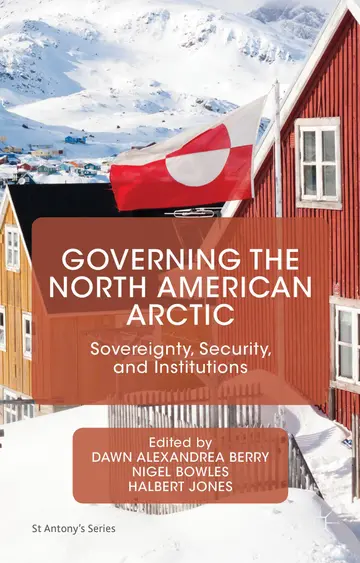 Cover of Governing the North American Arctic