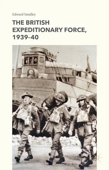 Cover of The British Expeditionary Force, 1939-40
