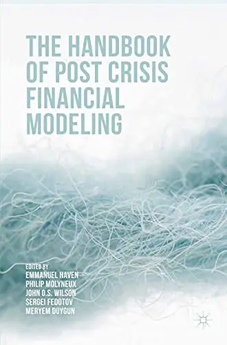 Cover of The Handbook of Post Crisis Financial Modelling
