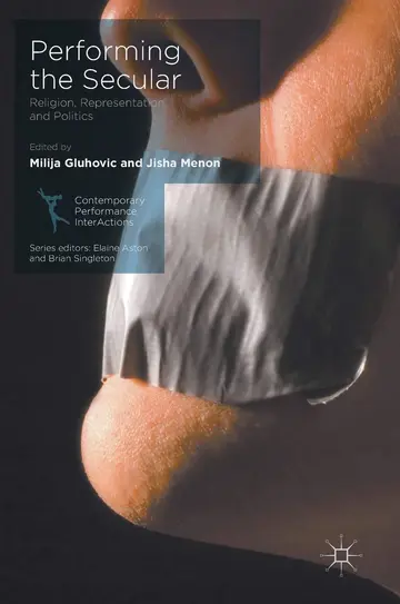 Cover of Performing the Secular