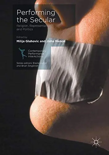 Cover of Performing the Secular