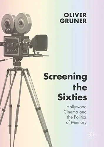 Cover of Screening the Sixties