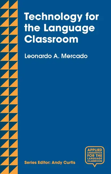 Cover of Technology for the Language Classroom
