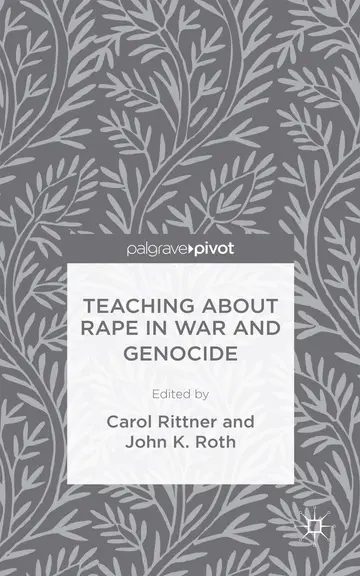 Cover of Teaching About Rape in War and Genocide