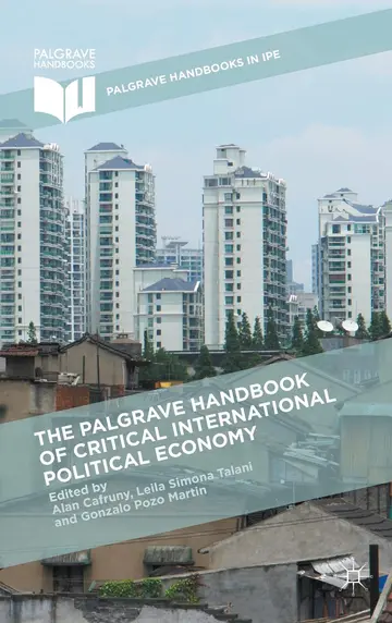 Cover of The Palgrave Handbook of Critical International Political Economy
