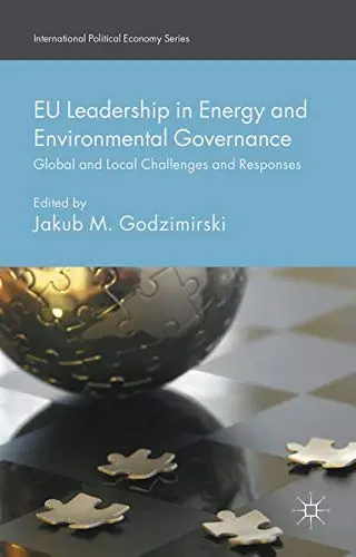 Cover of EU Leadership in Energy and Environmental Governance