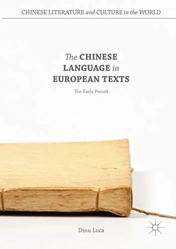 Cover of The Chinese Language in European Texts