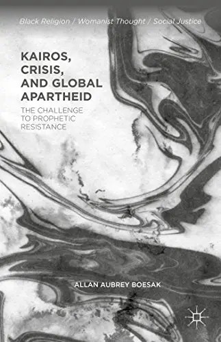 Cover of Kairos, Crisis, and Global Apartheid