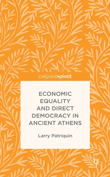 Cover of Economic Equality and Direct Democracy in Ancient Athens