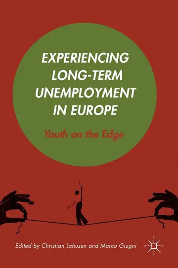 Cover of Experiencing Long-Term Unemployment in Europe