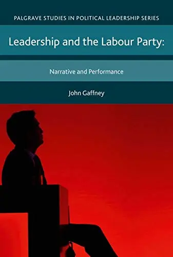 Cover of Leadership and the Labour Party