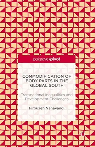 Cover of Commodification of Body Parts in the Global South