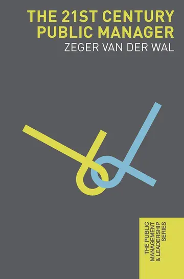 Cover of The 21st Century Public Manager