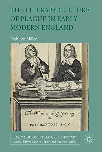 Cover of The Literary Culture of Plague in Early Modern England