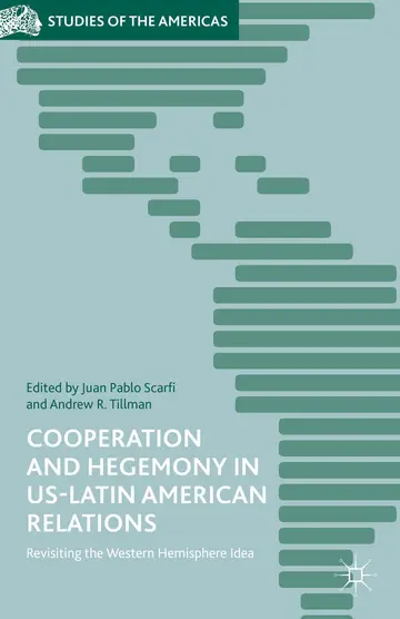Cover of Cooperation and Hegemony in US-Latin American Relations