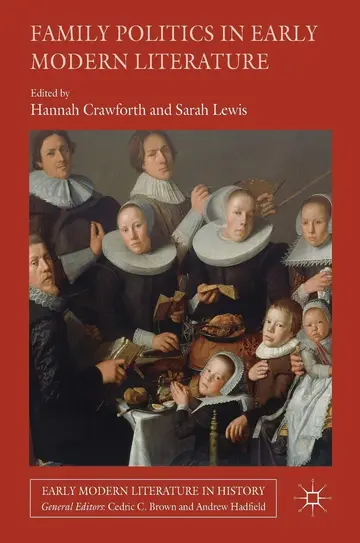 Cover of Family Politics in Early Modern Literature