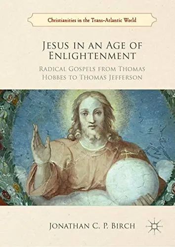 Cover of Jesus in an Age of Enlightenment