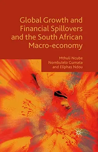 Cover of Global Growth and Financial Spillovers and the South African Macro-economy