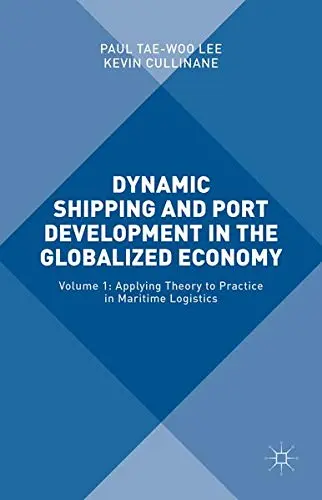 Cover of Dynamic Shipping and Port Development in the Globalized Economy