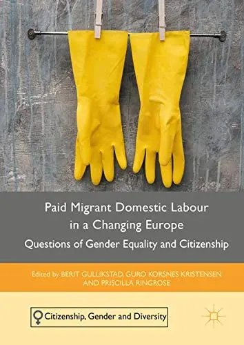 Cover of Paid Migrant Domestic Labour in a Changing Europe