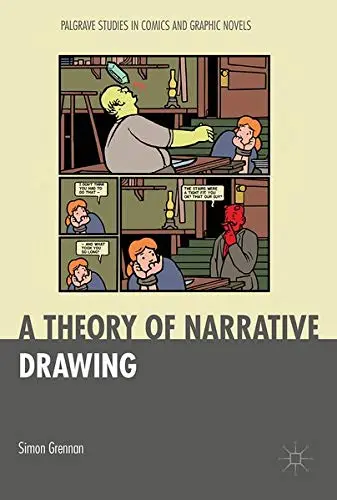 Cover of A Theory of Narrative Drawing