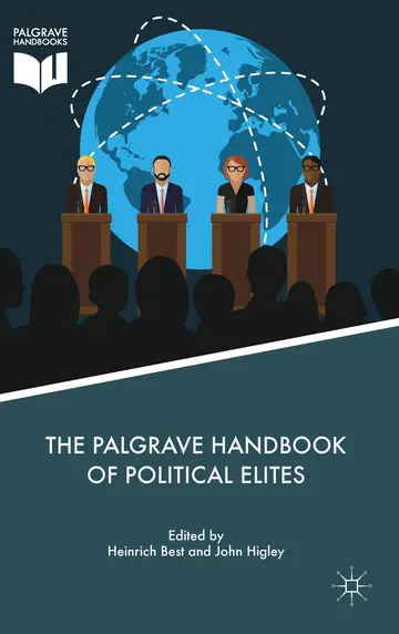 Cover of The Palgrave Handbook of Political Elites