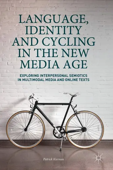 Cover of Language, Identity and Cycling in the New Media Age