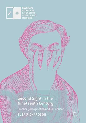 Cover of Second Sight in the Nineteenth Century
