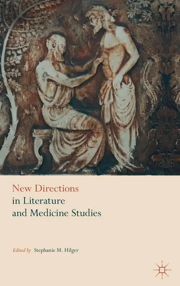 Cover of New Directions in Literature and Medicine Studies