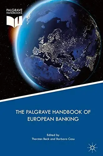 Cover of The Palgrave Handbook of European Banking