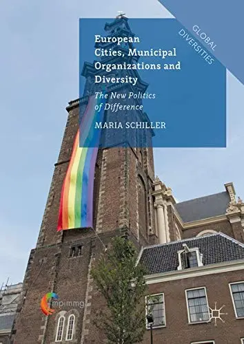 Cover of European Cities, Municipal Organizations and Diversity