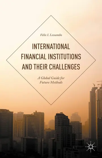 Cover of International Financial Institutions and Their Challenges