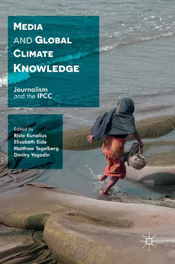 Cover of Media and Global Climate Knowledge