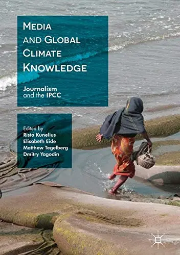 Cover of Media and Global Climate Knowledge