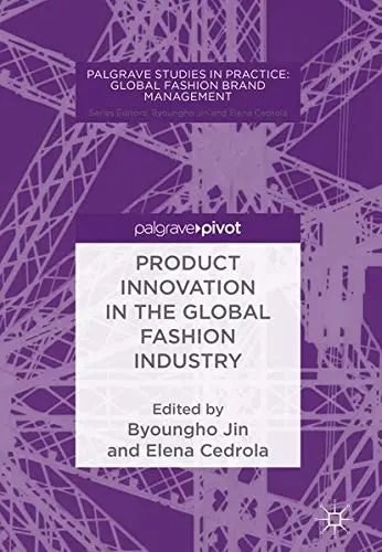 Cover of Product Innovation in the Global Fashion Industry