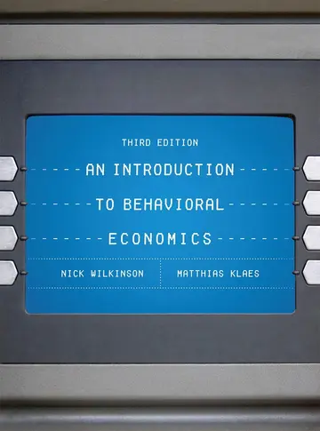 Cover of An Introduction to Behavioral Economics 3Ed