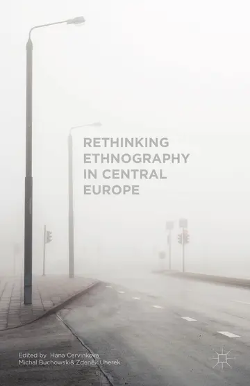Cover of Rethinking Ethnography in Central Europe