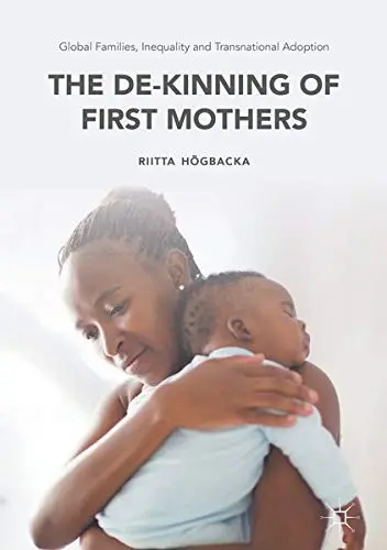 Cover of Global Families, Inequality and Transnational Adoption