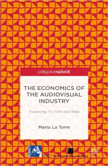 Cover of The Economics of the Audiovisual Industry