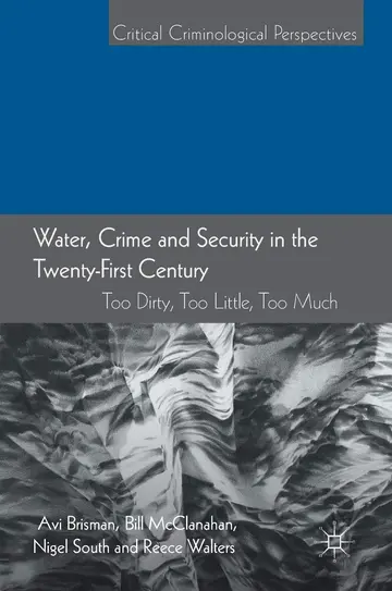 Cover of Water, Crime and Security in the Twenty-First Century