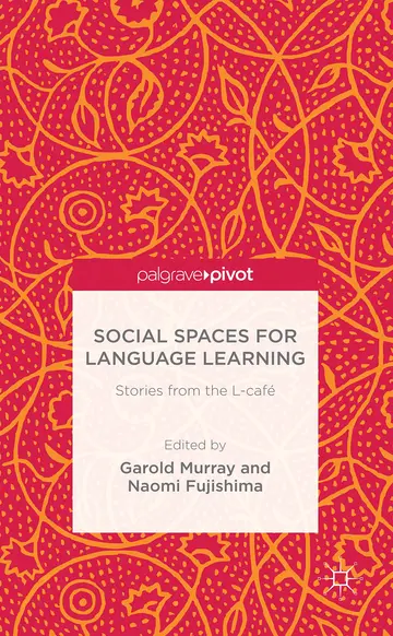 Cover of Social Spaces for Language Learning