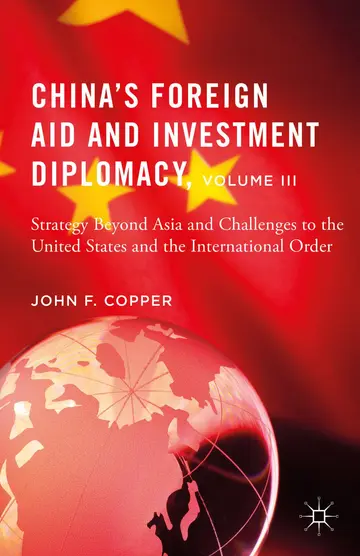 Cover of China’s Foreign Aid and Investment Diplomacy, Volume III