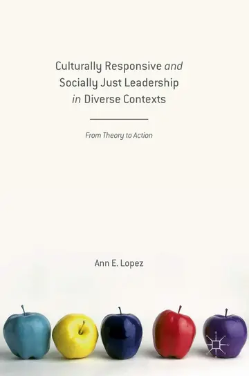 Cover of Culturally Responsive and Socially Just Leadership in Diverse Contexts