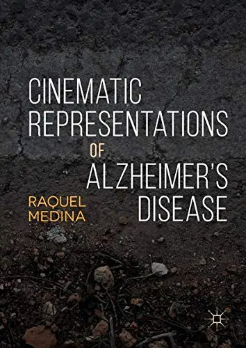 Cover of Cinematic Representations of Alzheimer’s Disease